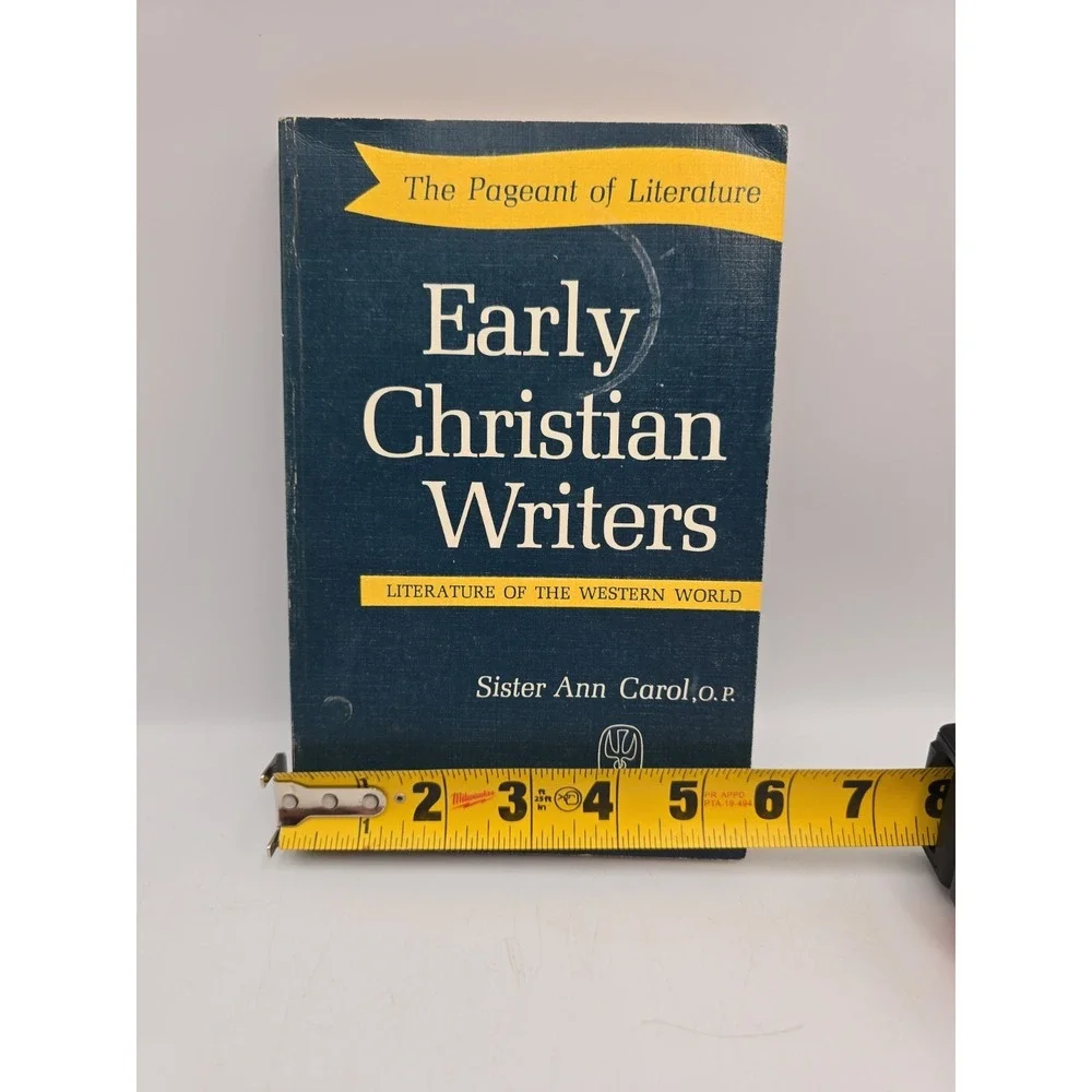 Early‎ Christian Writers - Sister Ann Carol (Paperback, 1962)